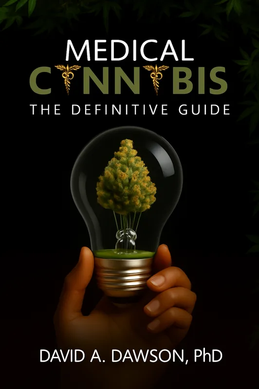 Medical Cannabis: The Definitive Guide